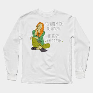 I let you to hate me Long Sleeve T-Shirt